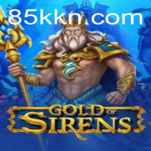Discover the Intricate World of GoldofSirens: A New Era of Gaming Awaits