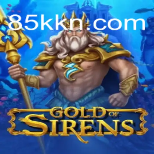 Discover the Intricate World of GoldofSirens: A New Era of Gaming Awaits
