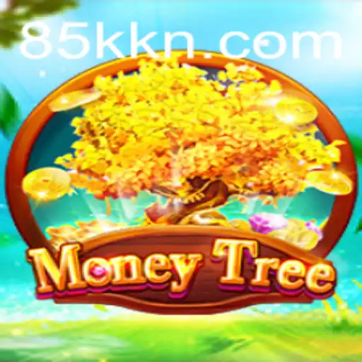 Unveiling MoneyTree: The Thrilling New Game Adventure by 85K.COM