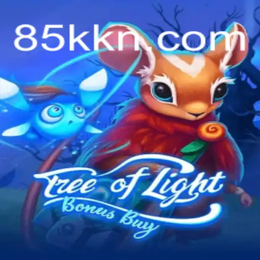 Experience Enchantment and Reward in TreeOfLightBonusBuy: The Latest Gaming Marvel on 85K.COM